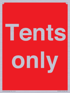 Tents only